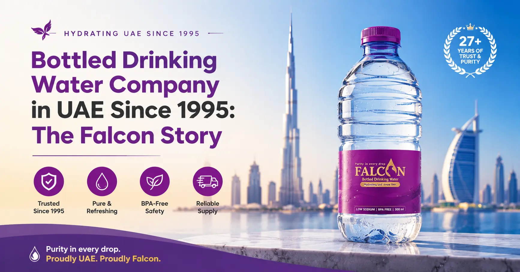 Bottled Drinking Water Company in UAE Since 1995