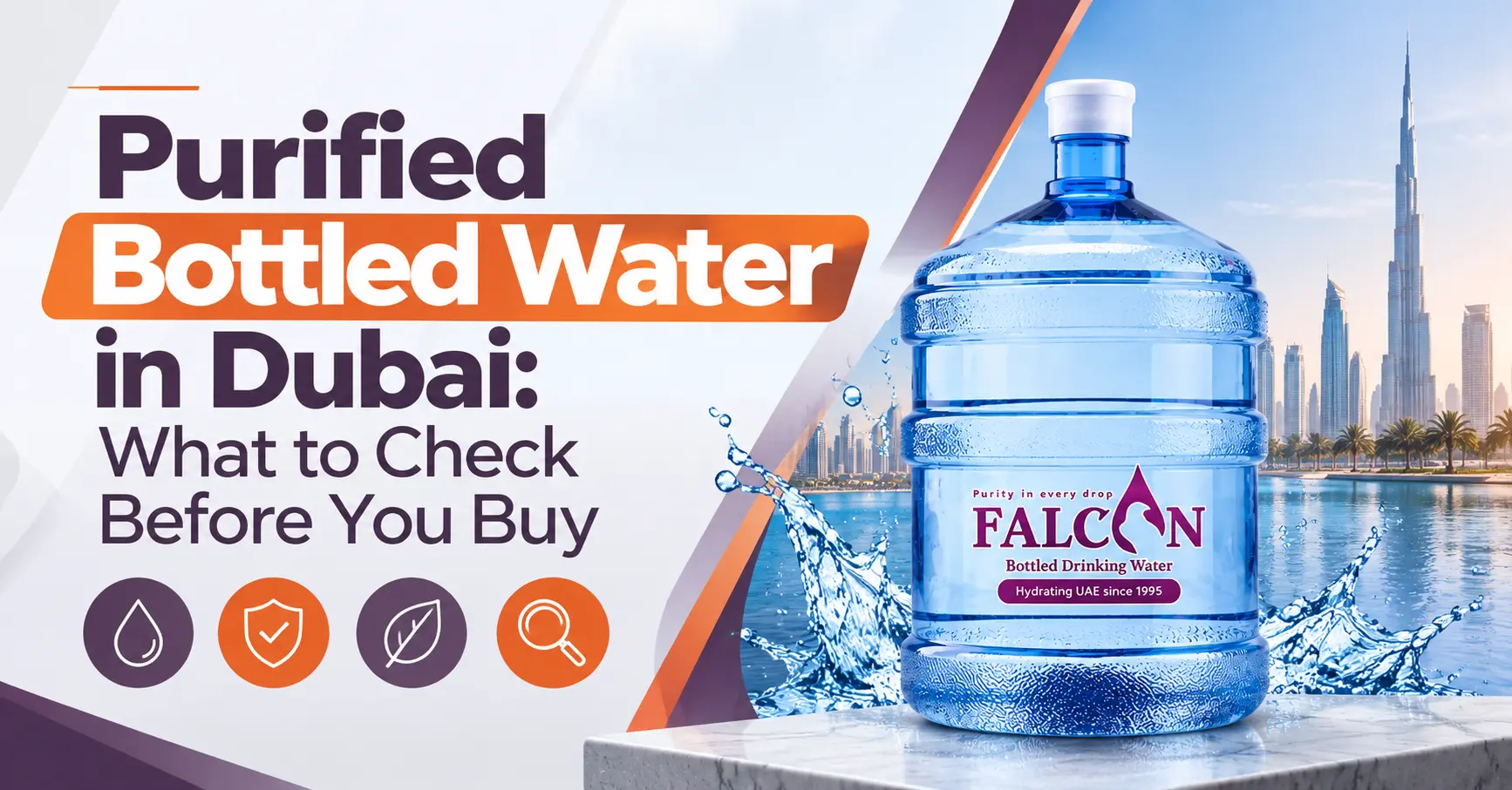 Purified Bottled Water in Dubai | What to Check Before Buying